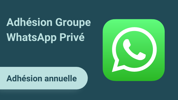 Adhésion au Groupe WhatsApp privé